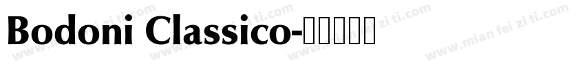 Bodoni Classico字体转换